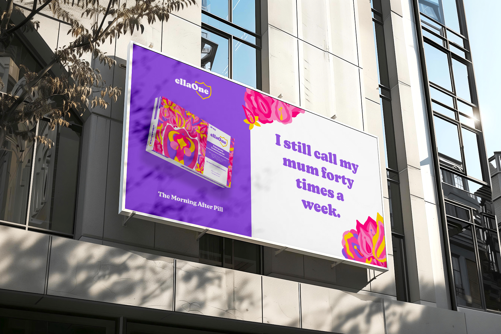 ellaOne angled roadside billboard mockup with product pack and headline about calling your mum forty times a week.