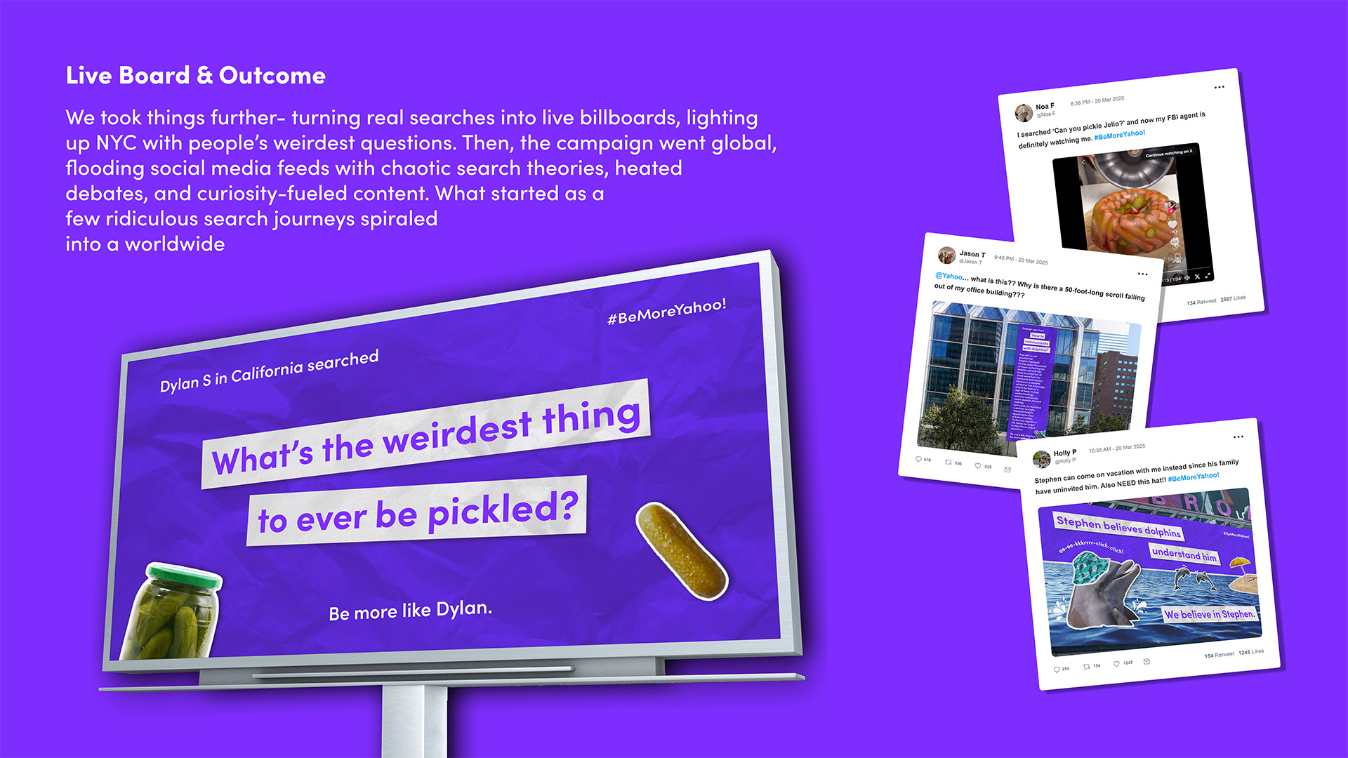 Live Board & Outcome – billboard and social media campaign results.